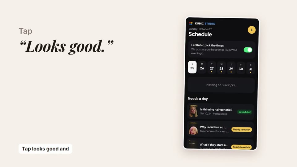 The app's schedule screen after tapping Looks good